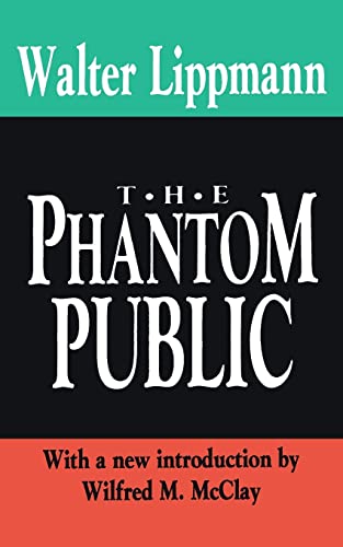 The Phantom Public (Library of Conservative Thought) von Routledge