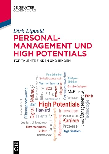 Personalmanagement und High Potentials: Top-Talente finden und binden (De Gruyter Studium) von De Gruyter Oldenbourg