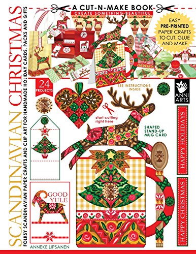 Scandinavian Christmas Cut-n-Make Book: Folksy Scandinavian Paper Crafts and Clip Art for Handmade Holiday Cards, Packs and Gifts von Anni Arts