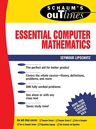 Schaum's Outline of Essential Computer Mathematics (Schaum's Outlines) von McGraw-Hill Education Ltd