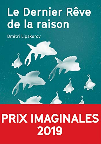 Le Dernier rêve de la raison