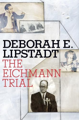The Eichmann Trial (Jewish Encounters Series)
