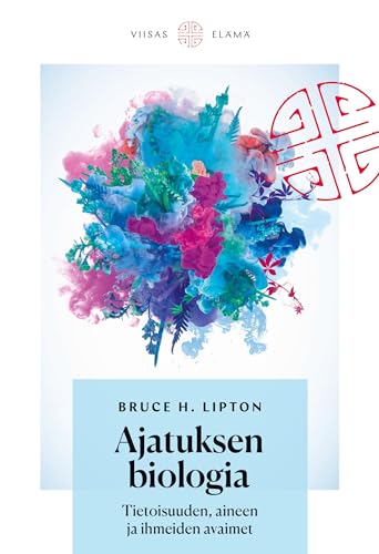 Ajatuksen biologia Ajatuksen biologia von Viisas Elämä