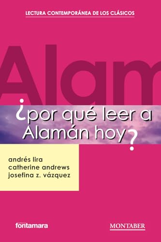 ¿Por qué leer a Alamán hoy? ¿Por qué leer a Alamán hoy? von Marge books - Montaber