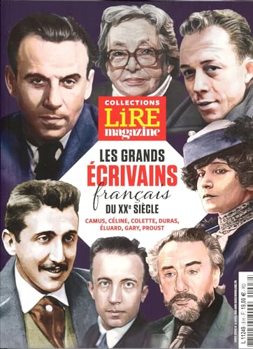 Collections Lire Magazine n°3 : Les grands écrivains du 20ème siècle - Printemps 2025 von LIRE MAGAZINE
