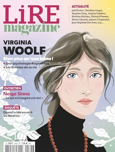 Lire Magazine n°538 : Virginia Woolf - Mars 2025 von LIRE MAGAZINE