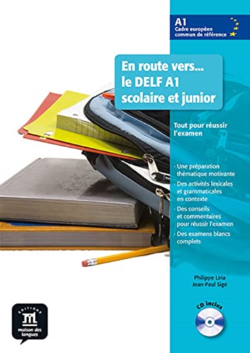 Les clés du nouveau, DELF scolaire A1: En route vers le DELF scolaire et junior 1 Livre de l'élève + CD