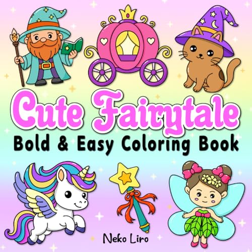 Cute Fairytale: Bold and Easy Coloring Book for Adults and Kids with Whimsical, Magical, and Cozy Fantasy Designs von Independently published
