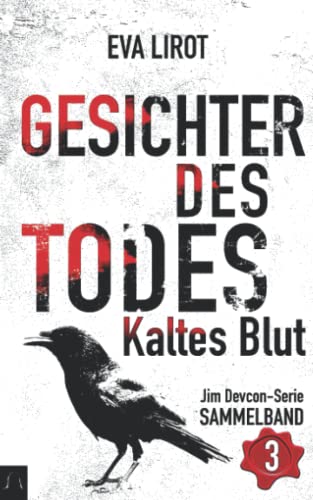 Gesichter des Todes (Jim Devcon-Sammelband, Band 3)