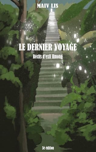 Le dernier voyage: Récits d'exil Hmong von BoD – Books on Demand – Frankreich
