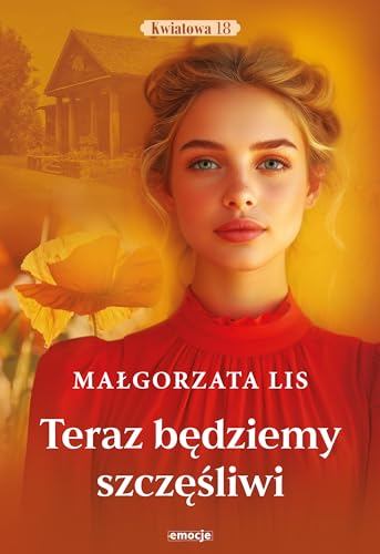 Teraz będziemy szczęśliwi von Emocje