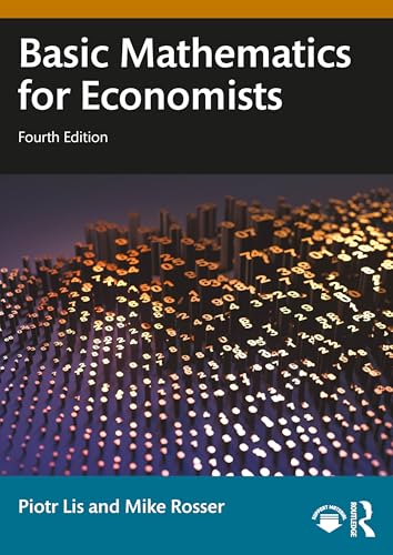 Basic Mathematics for Economists von Taylor & Francis