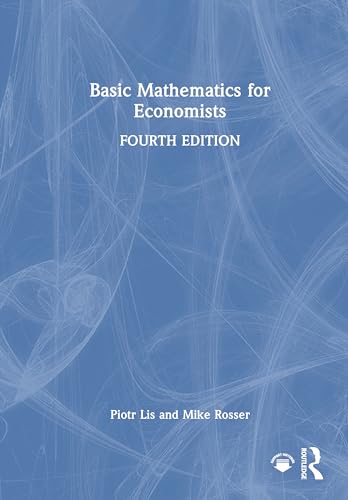 Basic Mathematics for Economists von Routledge
