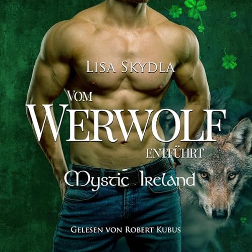 Hörbuch - Vom Werwolf entführt (Mystic Ireland) von Merlin´s Bookshop
