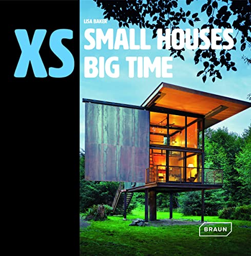 XS - small houses big time von Braun Publishing