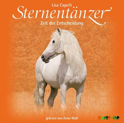 Capelli, L: Sternentänzer: Zeit der Entscheidung (2 CDs)
