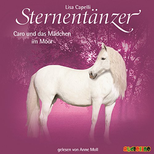 Sternentänzer. Caro und das Mädchen im Moor