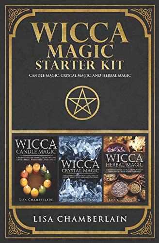 Wicca Magic Starter Kit: Candle Magic, Crystal Magic, and Herbal Magic (Wicca Starter Kit Series) von Chamberlain Publications