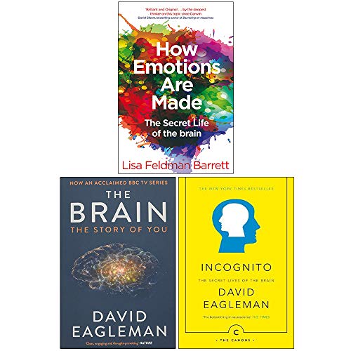 How Emotions Are Made, The Brain The Story of You, Incognito The Secret Lives of The Brain 3 Books Collection Set