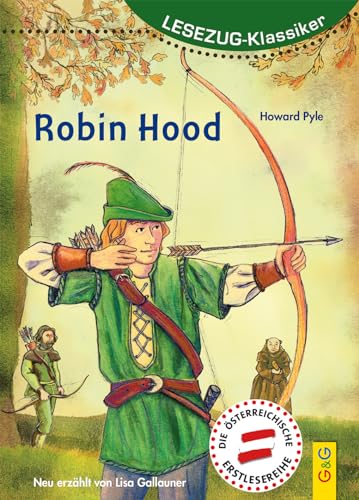 LESEZUG/Klassiker: Robin Hood * * * Das Original: die beliebteste Reihe für den Leseerfolg – Mit kindgerechter Druckschrift – Lesespaß für Kinder ab 8 Jahren LESEZUG/Klassiker: Robin Hood * * * Das Original: die beliebteste Reihe für den Leseerfolg – Mit kindgerechter Druckschrift – Lesespaß für Kinder ab 8 Jahren