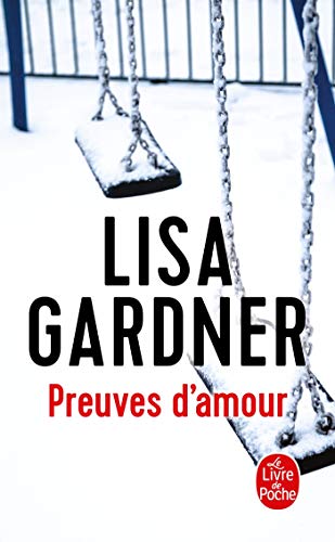Preuves d'amour: Thriller von Le Livre de Poche