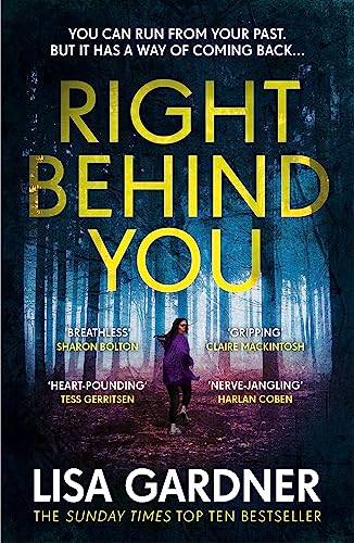 Right Behind You: A gripping thriller from the Sunday Times bestselling author of BEFORE SHE DISAPPEARED (FBI Profiler)