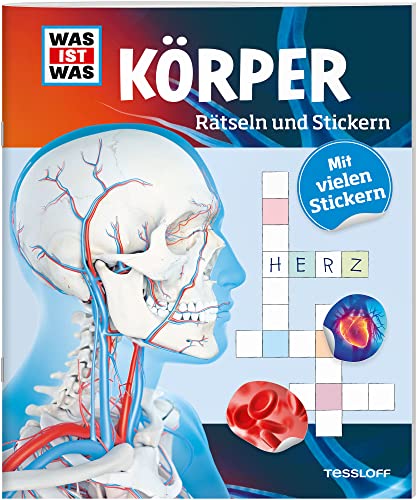 WAS IST WAS Rätseln und Stickern: Körper: Mit vielen Stickern! (WAS IST WAS Rätselhefte)