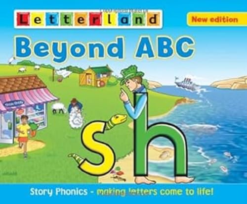 Beyond ABC: Story Phonics - Making Letters Come to Life! (Letterland): 1 von Letterland International