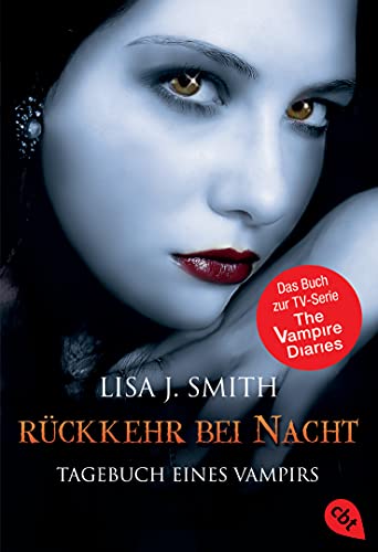 Tagebuch eines Vampirs, Band 5: Rückkehr bei Nacht (Die Tagebuch eines Vampirs-Reihe, Band 5)