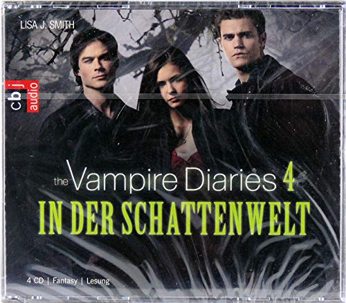 The Vampire Diaries - In der Schattenwelt: Band 4: Gekürzte Lesung