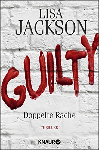 Guilty - Doppelte Rache: Thriller