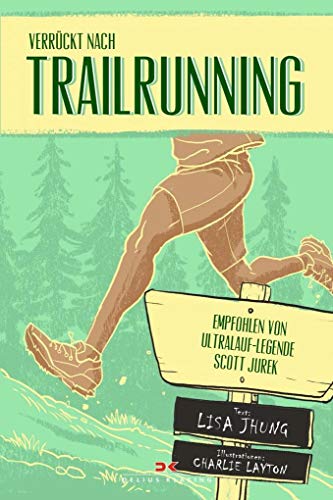 Verrückt nach Trailrunning