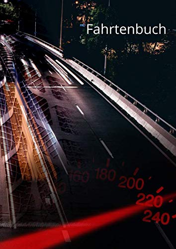 Fahrtenbuch: Fahrtenbuch A4 120 Seiten von Independently published