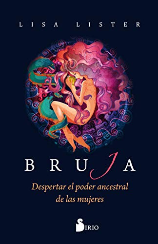 Bruja: Despertar el poder ancestral de las mujeres von Editorial Sirio