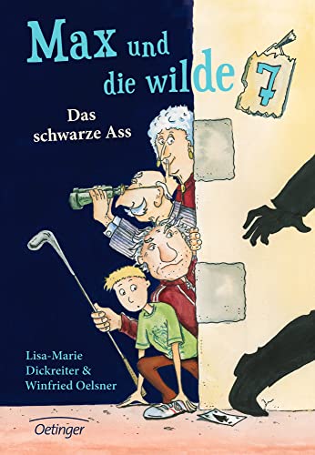 Max und die wilde 7 1. Das schwarze Ass: Lustiger und spannender Kinderkrimi für Kinder ab 8 Jahren