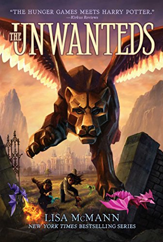 The Unwanteds: Volume 1 (Unwanteds, The, Band 1)