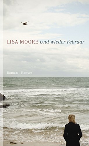 Und wieder Februar: Roman von Carl Hanser Verlag GmbH & Co. KG