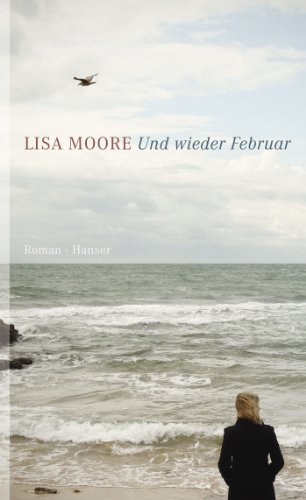 Und wieder Februar: Roman