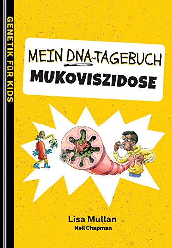 Mein DNA-Tagebuch: Mukoviszidose (Genetik für Kids) von Dinky Press