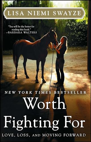 Worth Fighting For: Love, Loss, and Moving Forward von Atria Books