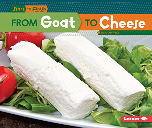 From Goat to Cheese (Start to Finish)
