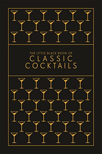 The Little Black Book of Classic Cocktails von Pyramid