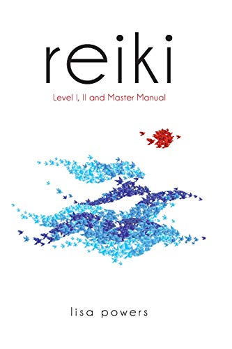 Reiki: Level I, II and Master Manual von CREATESPACE