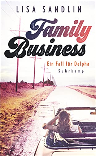 Family Business: Ein Fall für Delpha (Ein Job für Delpha) von Suhrkamp Verlag AG