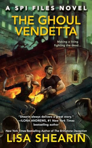 The Ghoul Vendetta: A Spi Files Novel