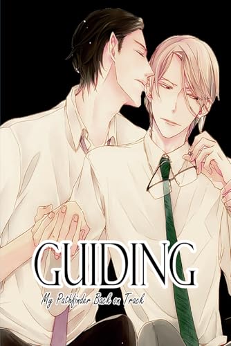 Guiding My Pathfinder Back on Track: BL Manga Guiding My Pathfinder Back on Track: BL Manga von Independently published