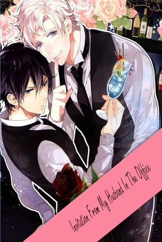 Invitation From My Husband In The Office: Yaoi Manga Invitation From My Husband In The Office: Yaoi Manga von Independently published