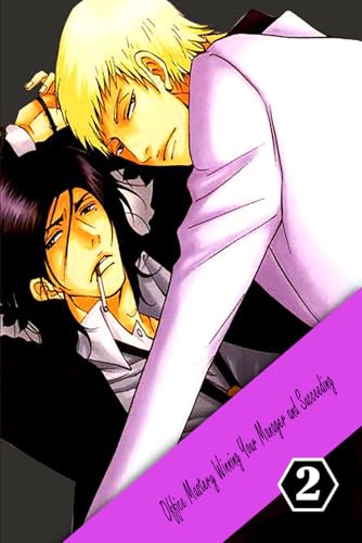 Office Mastery Winning Your Manager and Succeeding Voll.2: BL Manga Office Mastery Winning Your Manager and Succeeding Voll.2: BL Manga von Independently published