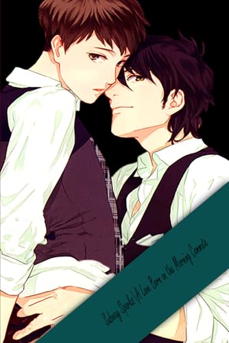 Subway Sparks|A Love Born on the Morning Commute: BL Manga Subway Sparks|A Love Born on the Morning Commute: BL Manga von Independently published