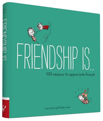 Friendship Is . . .: 500 Reasons to Appreciate Friends (Books about Friendship, Gifts for Women, Gifts for Your Bestie) (Happiness Is...) von Chronicle Books